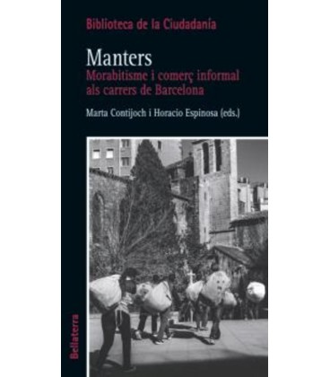 MANTERS MORABITISME I COMERÇ INFORMAL ALS CARRERS DE BARCELONA