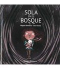 SOLA EN EL BOSQUE