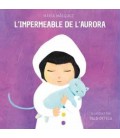 L IMPERMEABLE DE L AURORA (CATALAN)