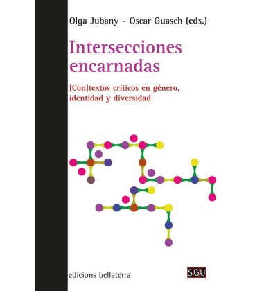 INTERSECCIONES ENCARNADAS