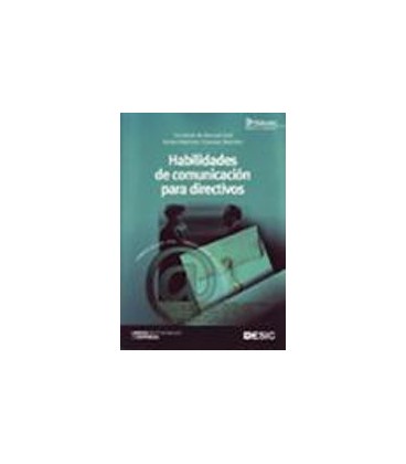 HABILIDADES DE COMUNICACION PARA DIRECTIVOS
