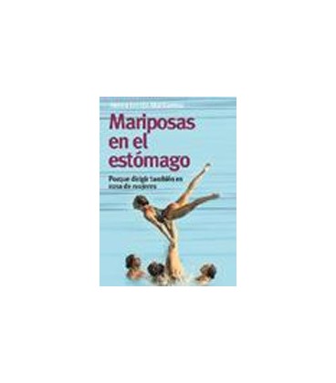 MARIPOSAS EN EL ESTOMAGO