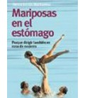 MARIPOSAS EN EL ESTOMAGO