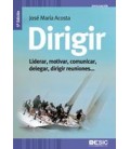 DIRIGIR LIDERAR MOTIVAR COMUNICAR DELEGAR DIRIGIR REUNIONES 5ED