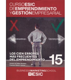 CIEN ERRORES MAS FRECUENTES DEL EMPRENDIMIENTO 15 CURSO ESIC
