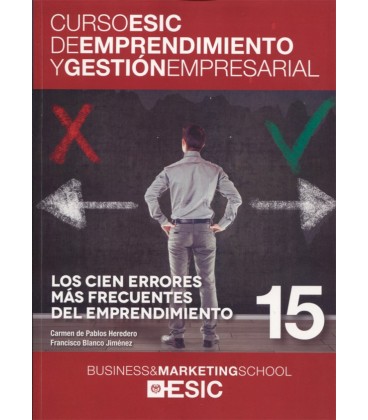 CIEN ERRORES MAS FRECUENTES DEL EMPRENDIMIENTO 15 CURSO ESIC