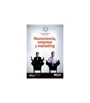 NEUROCIENCIA EMPRESA Y MARKETING