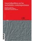 INCERTIDUMBRES EN LAS SOCIEDADES CONTEMPORANEAS