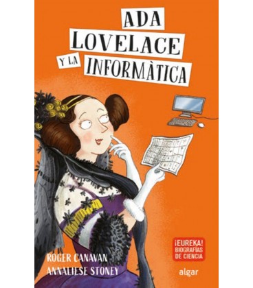 ADA LOVELACE Y LA INFORMATICA
