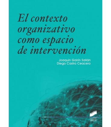 CONTEXTO ORGANIZATIVO COMO ESPACIO DE INTERVENCION