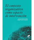 CONTEXTO ORGANIZATIVO COMO ESPACIO DE INTERVENCION