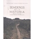 SENDEROS DE LA HISTORIA MIRADAS Y ACTORES EN MEDIO SIGLO D