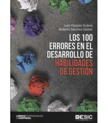 100 ERRORES EN EL DESARROLLO DE HABILIDADES DE GESTION