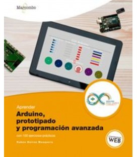 APRENDER ARDUINO PROTOTIPADO Y PROGRAMACION AVANZADA CON 100 EJERCICIO