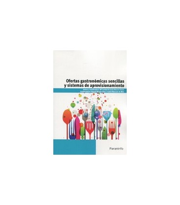 OFERTAS GASTRONOMICAS SENCILLAS Y SISTEMAS DE APROVISIONAMIENTO