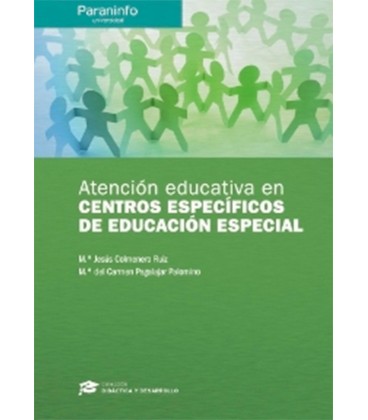 ATENCION EDUCATIVA EN CENTROS ESPECIFICOS DE EDUCACION ESPECIAL