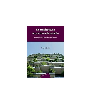 ARQUITECTURA EN UN CLIMA DE CAMBIO