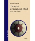 TIEMPOS DE NINGUNA EDAD