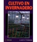 CULTIVO EN INVERNADEROS 3 ED