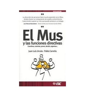 MUS Y LAS FUNCIONES DIRECTIVAS