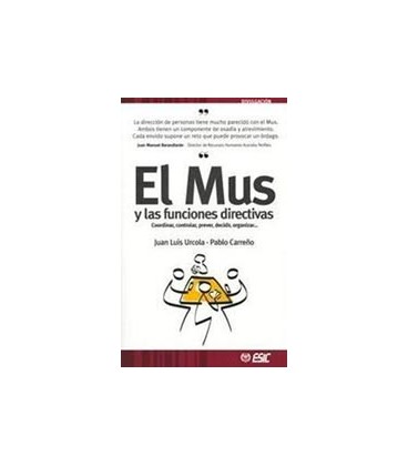 MUS Y LAS FUNCIONES DIRECTIVAS