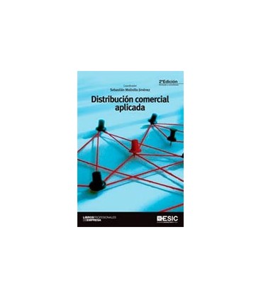 DISTRIBUCION COMERCIAL APLICADA 2 ED