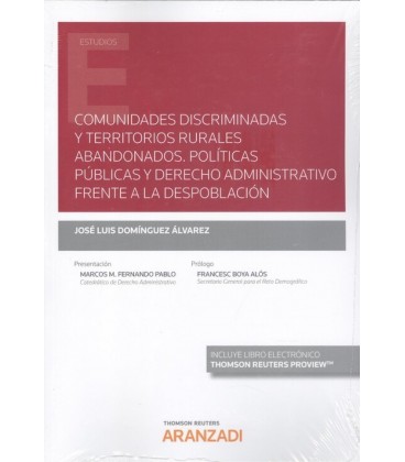COMUNIDADES DISCRIMINADAS Y TERRITORIOS RURALES ABANDONADOS