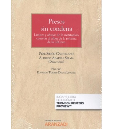 PRESOS SIN CONDENA LIMITES Y ABUSOS DE LA INSTITUCION CAUTE