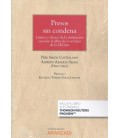 PRESOS SIN CONDENA LIMITES Y ABUSOS DE LA INSTITUCION CAUTE