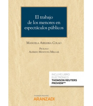TRABAJO DE LOS MENORES EN ESPECTACULOS PUBLICOS (PAPEL + E-BOOK)