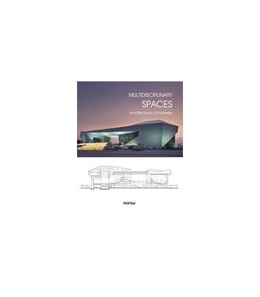 MULTIDISCIPLINARY SPACES ARCHITECTURAL COMPLEXES