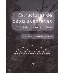 ESTRUCTURAS DE DATOS AVANZADAS CON SOLUCIONES EN C++