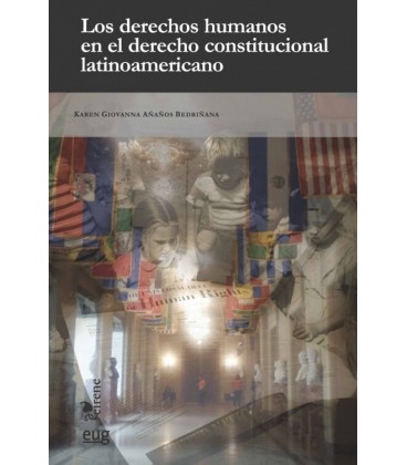 DERECHOS HUMANOS EN EL DERECHO CONSTITUCIONAL LATINOAMERICANO