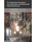 DERECHOS HUMANOS EN EL DERECHO CONSTITUCIONAL LATINOAMERICANO