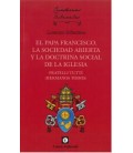 PAPA FRANCISCO, LA SOCIEDAD ABIERTA Y LA DOCTRINA SOCIAL DE LA IGLESIA