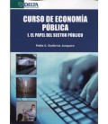 CURSO DE ECONOMIA PUBLICA I EL PAPEL DEL SECTOR PUBLICO