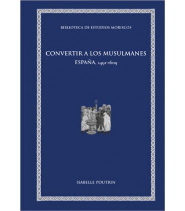 CONVERTIR A LOS MUSULMANES