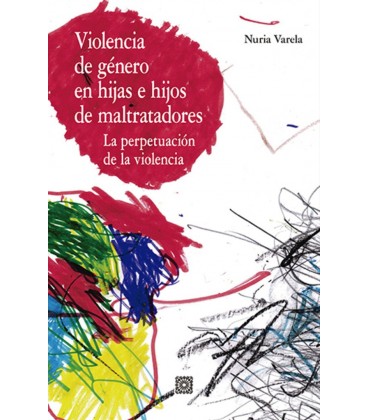 VIOLENCIA DE GENERO EN HIJAS E HIJOS DE MALTRATADORES