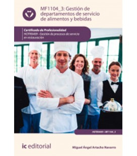 GESTION DE DEPARTAMENTOS DE SERVICIO DE ALIMENTOS Y BEBIDAS HOTR0409