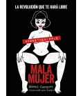 MALA MUJER