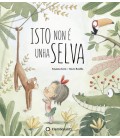 ISTO NON UNHA SELVA (GALLEGO)
