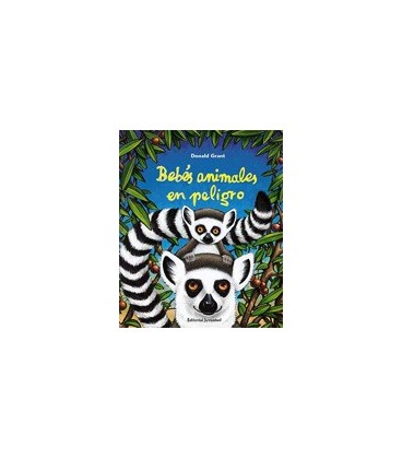 BEBES ANIMALES EN PELIGRO