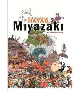 MUNDO INVISIBLE DE HAYAO MIYAZAKI