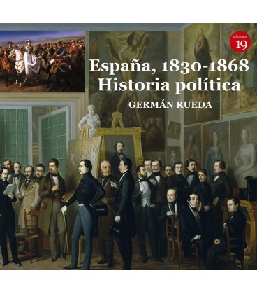ESPAÑA 1830 1868 HISTORIA POLITICA