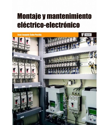MONTAJE Y MANTENIMIENTO ELECTRICO-ELECTRONICO