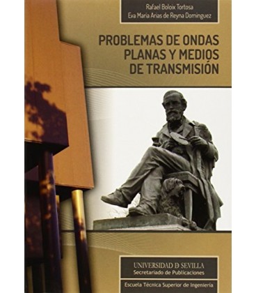 PROBLEMAS DE ONDAS PLANAS Y MEDIOS DE TRANSMISION