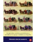 GRANDES CAMBIOS ECONOMICOS Y SOCIALES EN GRUPO NOBILIARIO EN ESPAÑA