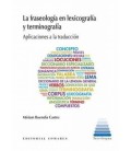 FRASEOLOGIA EN LEXICOGRAFIA Y TERMINOGRAFIA.