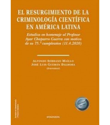 RESURGIMIENTO DE LA CRIMINOLOGIA CIENTIFICA EN AMERICA LATINA