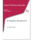 CLAVES PRACTICAS LABORALES DESPIDO DISCIPLINARIO